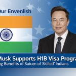 Elon Musk Supports H1B Visa Program Highlighting Benefits of Skilled Indians